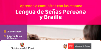 Taller presencial "Lengua de Señas Peruana y Braille"  del Ministerio de Cultura
