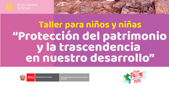 Taller presencial "Protección del patrimonio y la trascendencia en nuestro desarrollo"