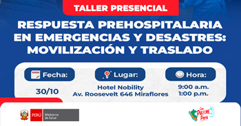 Taller presencial "Respuesta prehospitalaria en emergencias y desastres: Movilización y traslado"