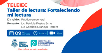 Taller virtual  "Lectura: Fortaleciendo mi lectura" del Hospital de Rehabilitación del Callao