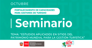 Webinar online "Estudios aplicados en sitios del Patrimonio Mundial para la gestión turística"  