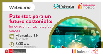 Webinar online gratis "Patentes para un futuro sostenible: innovación en tecnologías verdes"