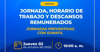Webinar online "Horario de trabajo y descanso remunerados"  de Adex con SUNAFIL