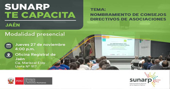 Capacitación presencial gratis "Nombramiento de consejos directivos de asociaciones" de la Sunarp
