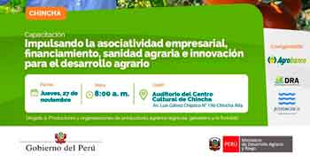 Capacitación presencial: Impulsando la asociatividad empresarial, financiamiento, sanidad agraria e innovación
