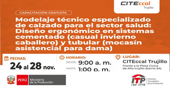 Capacitación presencial "Modelaje técnico especializado de calzado para el sector salud" de CITEccal Trujillo