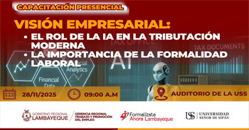 Capacitación presencial Visión empresarial: El rol de la IA en la tributación moderna - La importancia de la formalidad 