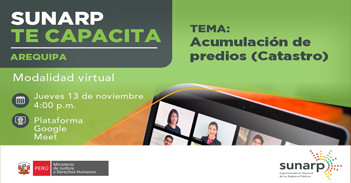 Capacitación online gratis "Acumulación de predios (Catastro)" de la SUNARP