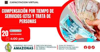 Capacitación online gratis "Compensación por Tiempo de Servicios (CTS) y Trata de Personas" de DRTPE Amazonas