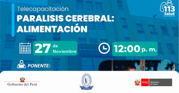 Capacitación online "Parálisis cerebral: Alimentación" del Instituto Nacional de Rehabilitación