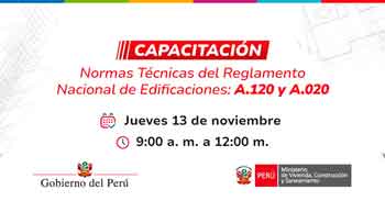  Capacitación virtual "Normas técnicas del Reglamento Nacional de Edificaciones A.120 y A.020"