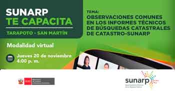 Capacitación online gratis Observaciones comunes en los informes técnicos de Búsquedas catastrales de Catastro-SUNARP