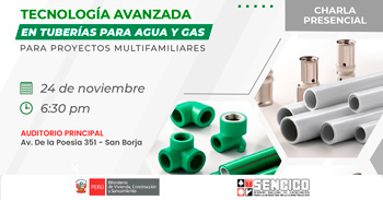Charla presencial gratis "Tecnología avanzada en tuberías para agua y gas para proyectos multifamiliares"