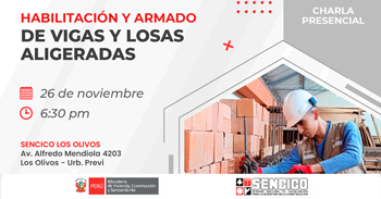Charla presencial sobre "Habilitación y Armado de Vigas y Losas Aligeradas" del SENCICO