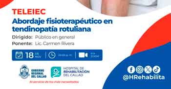 Charla online "Abordaje fisioterapéutico en tendinopatía rotuliana" Hospital de Rehabilitación del Callao