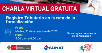 Charla online gratis "Registro Tributario en la ruta de la formalización" de la SUNAT