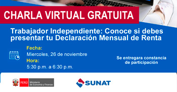 Charla online gratis "Trabajador Independiente: Conoce si debes presentar tu Declaración Mensual de Renta"