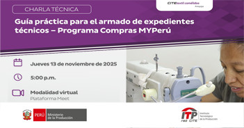  Charla online "Guía práctica para el armado de expedientes técnicos – Programa Compras MYPerú"  