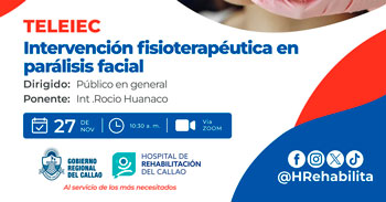 Charla online "Intervención fisioterapéutica en parálisis facial" Hospital de Rehabilitación del Callao