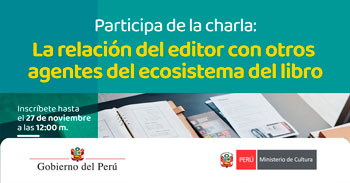 Charla online "La relación del editor con otros agentes del ecosistema del libro" del Ministerio de Cultura