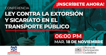 Conferencia semipresencial "Ley contra la extorsión y sicariato en el transporte público"  