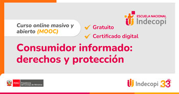 Curso online gratis con certificado sobre "Consumidor informado: derechos y protección"  del INDECOPI