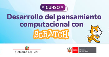  Curso online gratis "Desarrollo del pensamiento computacional con Scratch" del MINEDU 