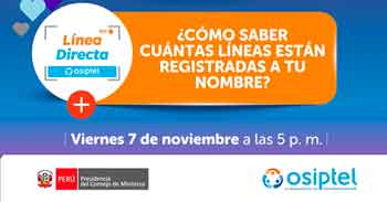 Evento online "¿Cómo saber cuántas líneas de telefonía móvil están registradas a tu nombre?" del OSIPTEL