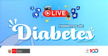 Evento online "Hablemos de: Diabetes" del Hospital Nacional Arzobispo Loayza