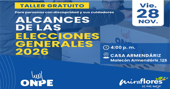 Taller presencial gratis "Alcances de las elecciones generales 2026" Municipalidad de Miraflores y Bienestar