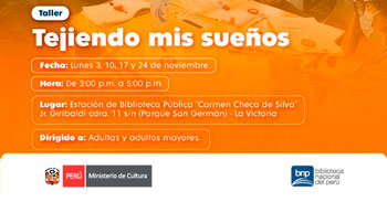 Taller presencial gratis "Tejiendo mis sueños" de la Biblioteca Nacional(BNP)
