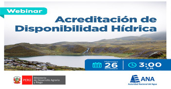 Webinar online gratis "Acreditación de Disponibilidad Hídrica" de ANA