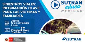 Webinar online gratis "Siniestros viales: información clave para las víctimas y familiares" de la SUTRAN