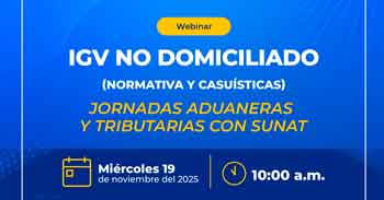Webinar online "IGV no domiciliado (normativa y casuísticas)" de la ADEX