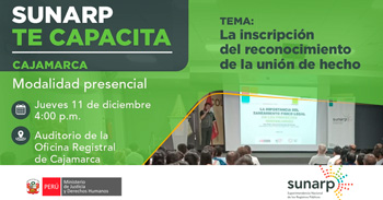 Capacitación presencial "Inscripción del reconocimiento de la unión de hecho" de la SUNARP