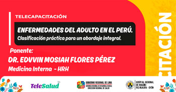  Capacitación online "Enfermedades del adulto en el Perú. Clasificación práctica para un abordaje integral" 