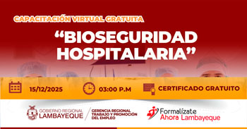  Capacitación online gratis "Bioseguridad hospitalaria" de la GRTPE Lambayeque
