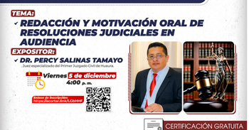 Capacitación online "Redacción y Motivación Oral de Resoluciones Judiciales en Audiencia" 
