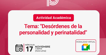  Charla online "Desórdenes de la personalidad y perinatalidad" de la Asociacion Psiquiatrica Peruana
