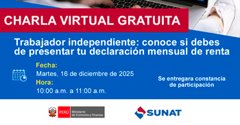 Charla online gratis "Trabajador Independiente: Conoce si debes presentar tu Declaración Mensual de Renta"