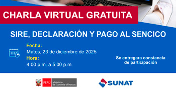 Charla online "SIRE, declaración y pago al Sencico" de la SUNAT