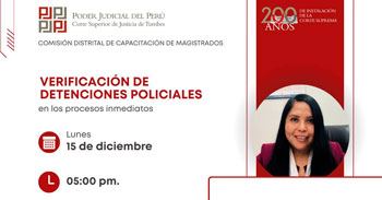  Charla online "Verificación de detenciones policiales en los procesos inmediatos"