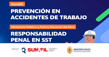 Conferencia presencial "Prevención en Accidentes de Trabajo y Responsabilidad Penal en SST"  de la SUNAFIL