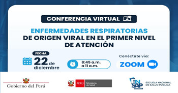 Conferencia online "Enfermedades Respiratorias de Origen Viral en el Primer Nivel de Atención" ENSAP