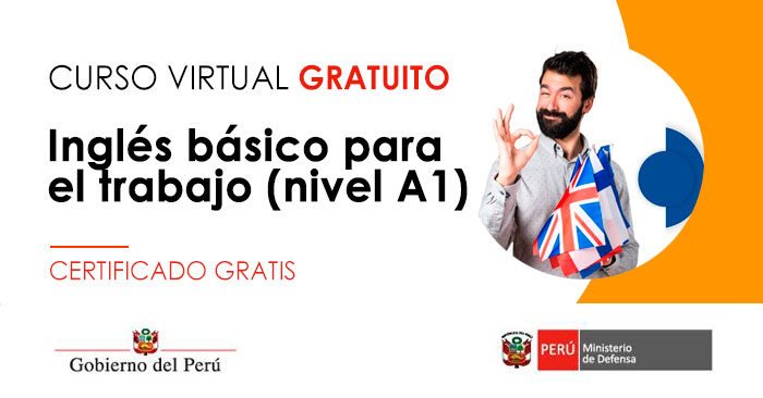  Curso online gratis certificado: "Inglés básico para el trabajo (nivel A1)" del MTPE