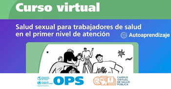  Curso online gratis certificado &quotSalud sexual para trabajadores de salud en el primer nivel de atención" 