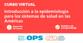 Curso online gratis "Introducción a la epidemiología para los sistemas de salud en las Américas"