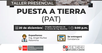 Taller presencial "Puesta a tierra (PAT)" del Sencico 