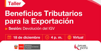  Taller online "Beneficios tributarios para la exportación" del PromPerú