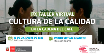 Taller online "Cultura de la calidad en la cadena del café" del INACAL